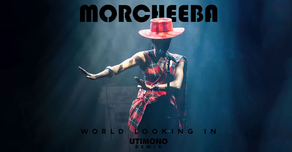 morcheeba-world-looking-in-utimono-remix